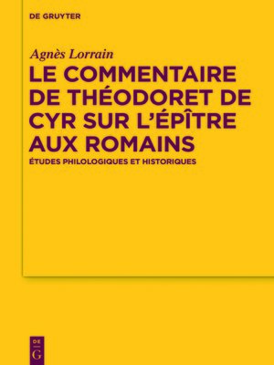 cover image of Le Commentaire de Théodoret de Cyr sur l'Épître aux Romains